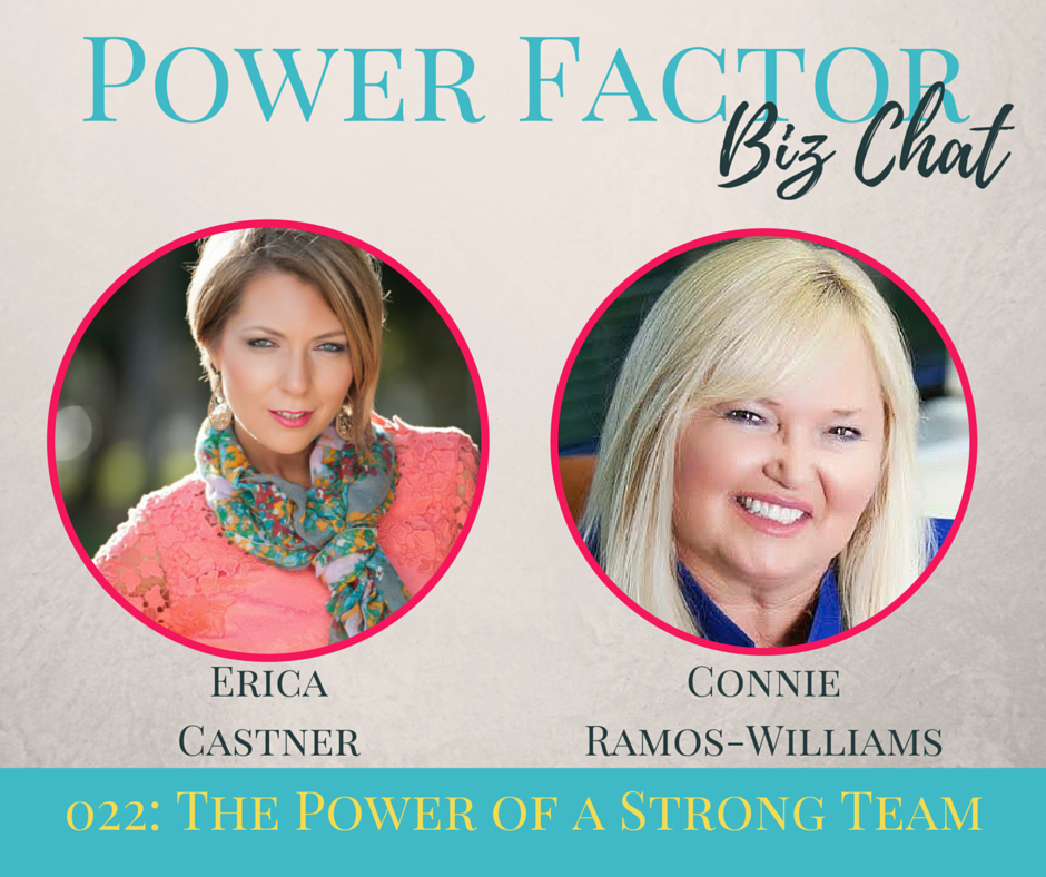 The Power of Strong Team with Connie Ramos-Williams
