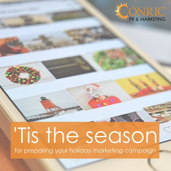 ‘Tis the season for preparing your holiday marketing campaign