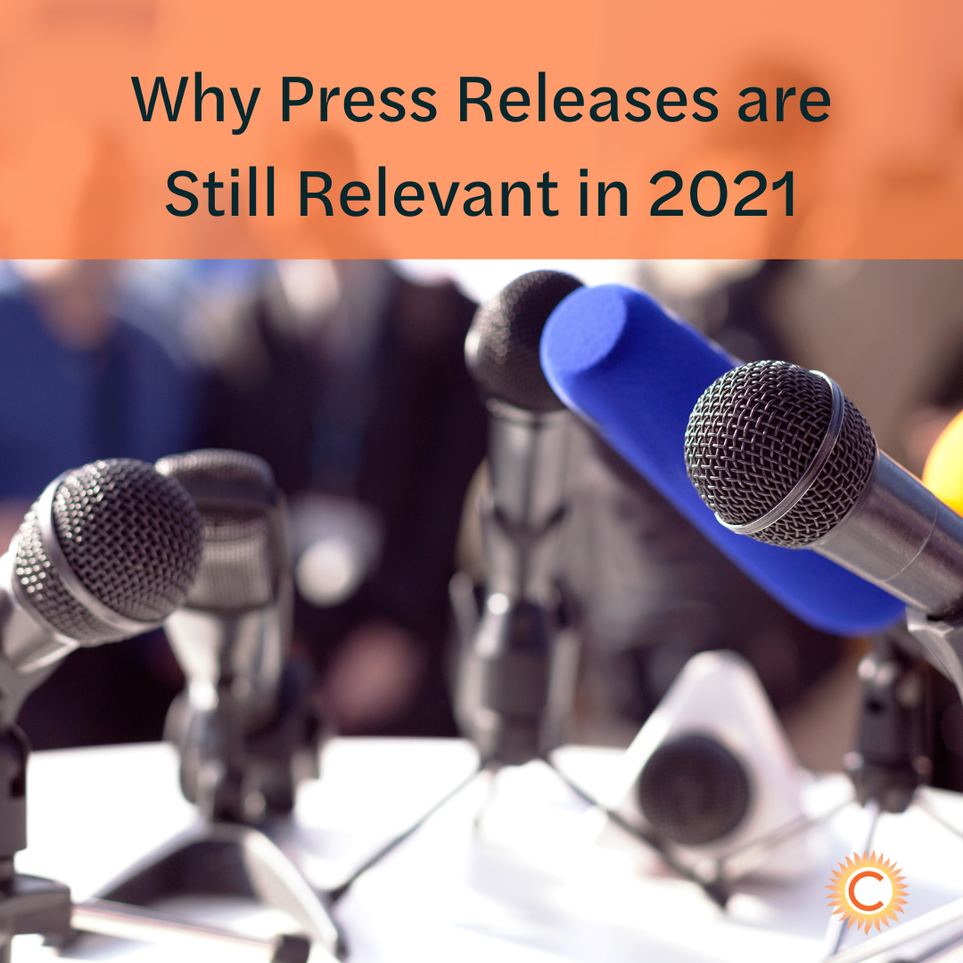 Why Press Releases are Still Relevant in 2021