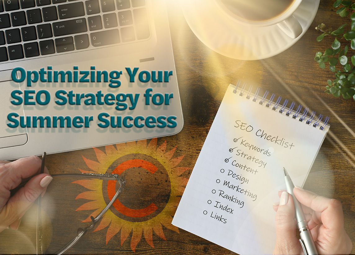 Optimizing Your SEO Strategy for Summer Success